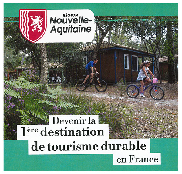 Nouvelle Aquitaine 1ère destination de tourisme durable en France